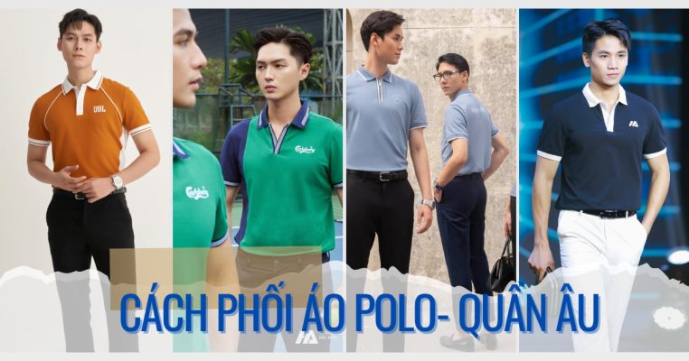 Cách phối áo polo- quần âu - đồng phục Hải Anh