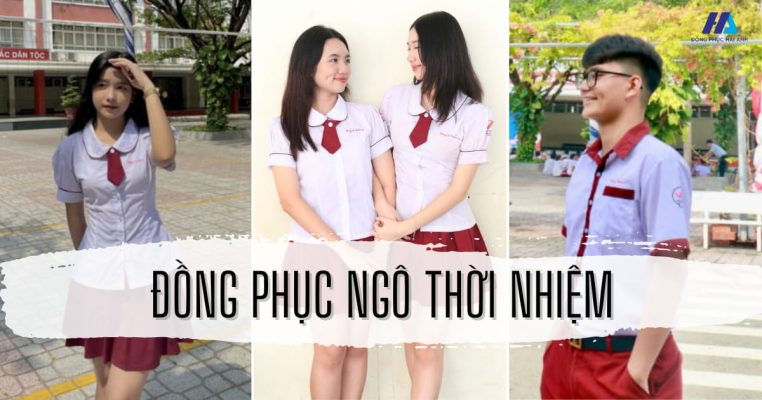 Đồng Phục Ngô Thời Nhiệm- đồng phục Hải Anh