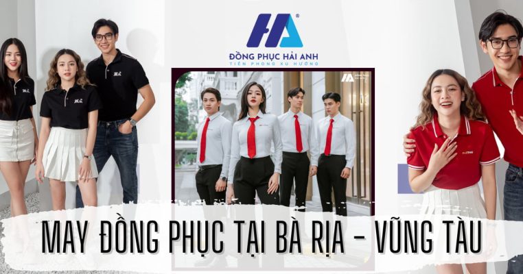 Xưởng May Đồng Phục Tại Bà Rịa - Vũng Tàu- Đồng phục Hải Anh