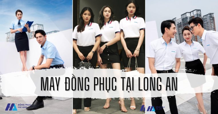 xưởng May Đồng Phục Tại Long An- đồng phục Hải Anh