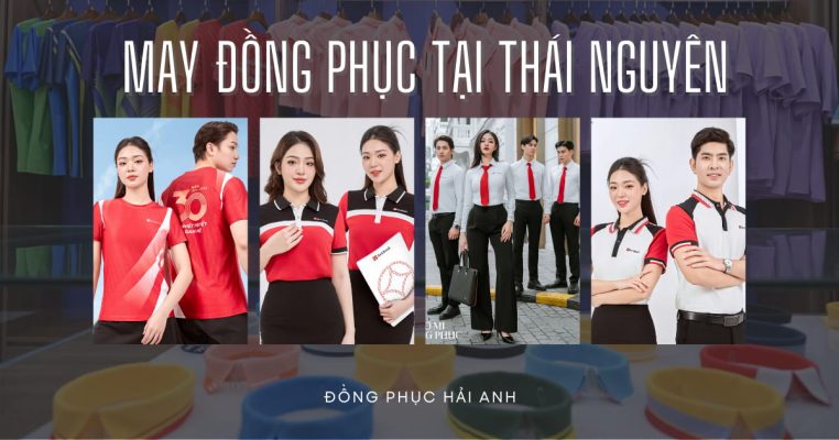 xưởng may đồng phục tại Thái Nguyên- đồng phục Hải Anh