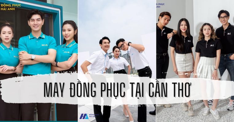 Xưởng May Đồng Phục Tại Cần Thơ- đồng phục Hải Anh