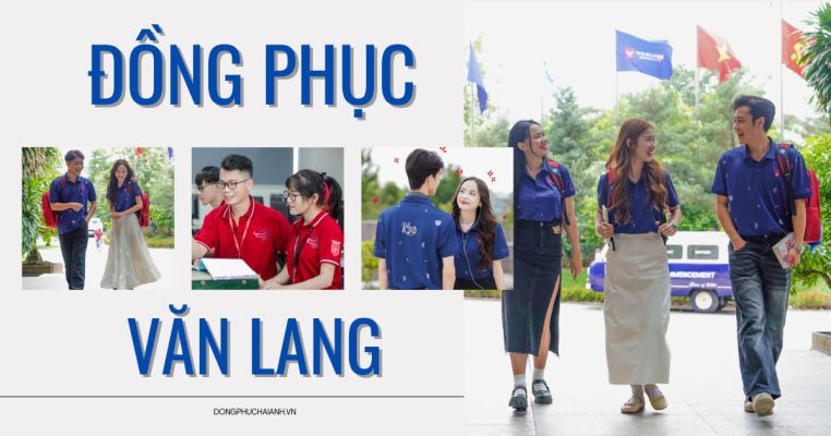 Đồng Phục Văn Lang- đồng phục Hải Anh