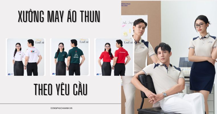 xưởng may áo thun theo yêu cầu- đồng phục Hải Anh