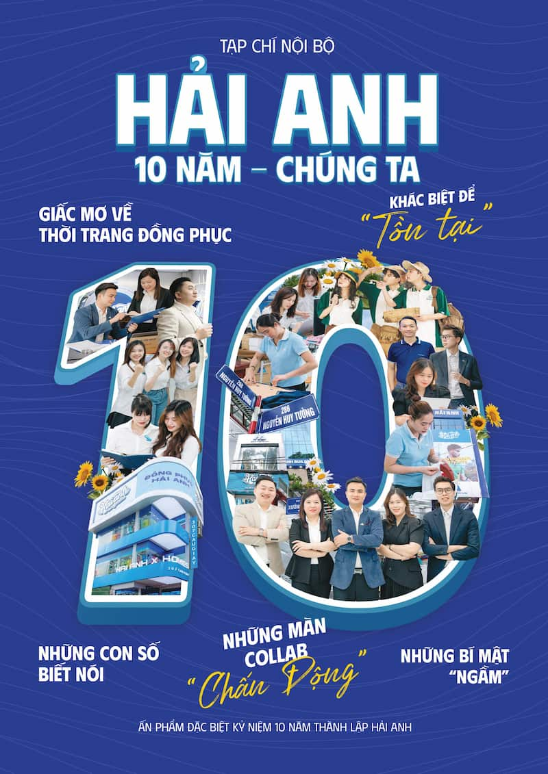 Tạp chí 10 năm Hải Anh - Dệt nên những giá trị, khẳng định thương hiệu