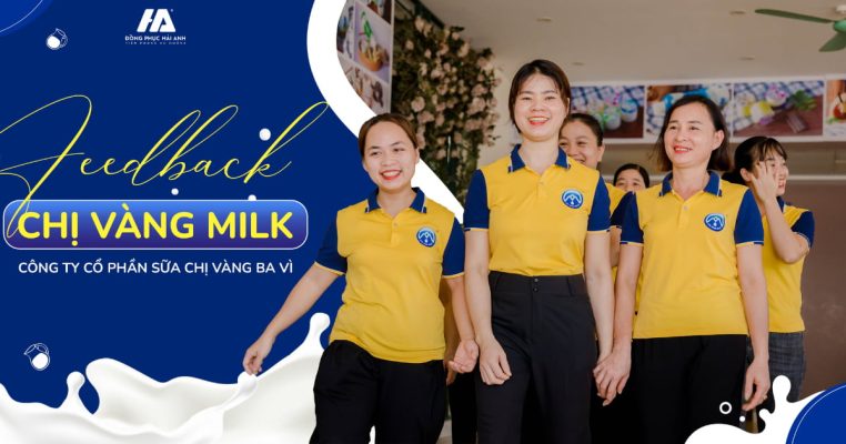 Đồng phục Công Ty Cổ Phần Sữa Chị Vàng Ba Vì- đồng phục Hải Anh